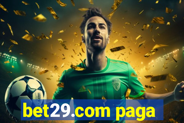 bet29.com paga